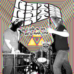 So Little to Say... and so Much Time